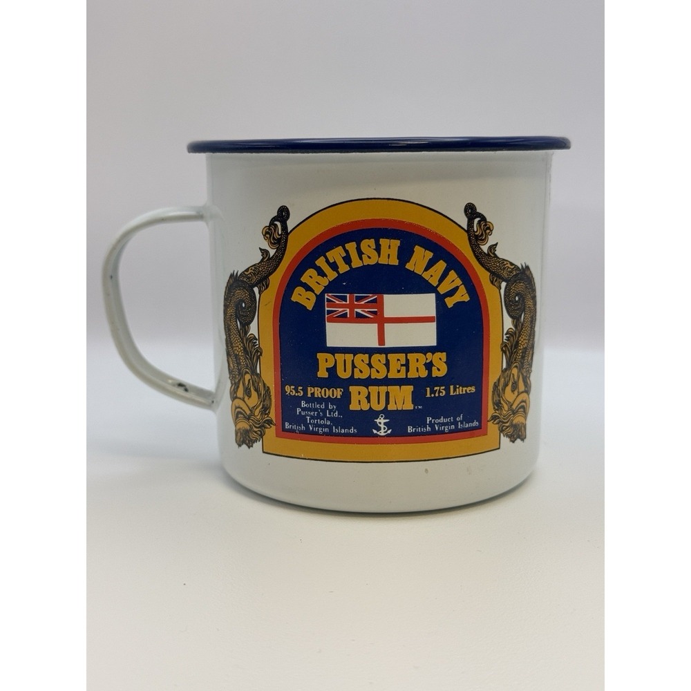 PUSSERS RUM METAL CUP MUG ROYAL BRITISH NAVY